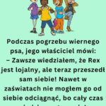 naprawdę śmieszne kawały